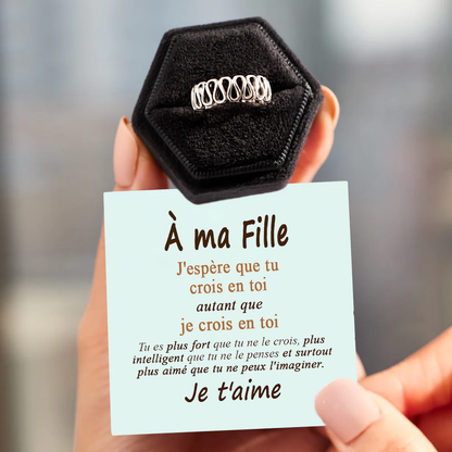 À ma Fille - je crois en ta bague