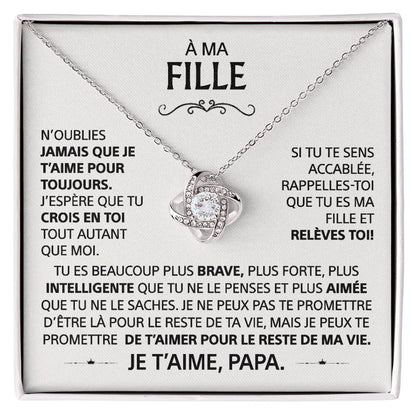 À ma Fille - Collier noeud d'amour, de papa