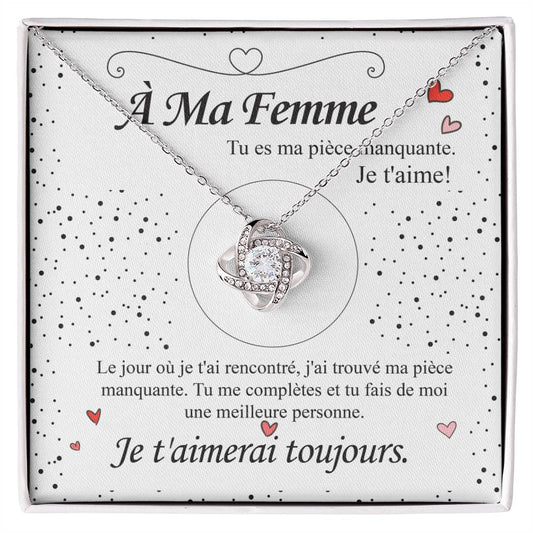 À ma Femme - Collier Noeud d'Amour