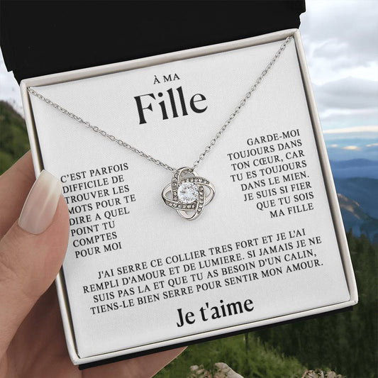 À ma Fille - J'ai serré ce collier avec mon amour