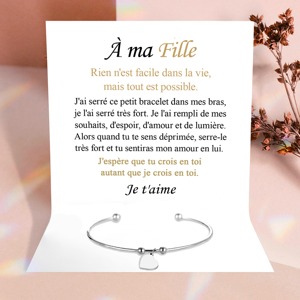 À ma Fille - j'ai rempli ce bracelet de tout mon amour